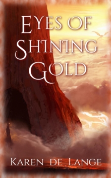 Eyes of Shining Gold : The Risharri Empire, #2