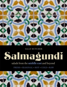 Salmagundi : Salads from the Middle East and Beyond, Hardback Book Salmagundi : Salads from the Middle East and Beyond, Hardback Book