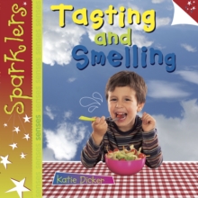 Tasting and Smelling