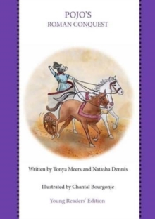 Pojo's Roman Conquest : Purple Edition for 7-9 Year Olds, Paperback / softback Book Pojo's Roman Conquest : Purple Edition for 7-9 Year Olds, Paperback / softback Book