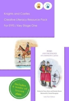 Knights and Castles Creative Literacy Resource Pack for Key Stage One and EYFS, Mixed media product Book Knights and Castles Creative Literacy Resource Pack for Key Stage One and EYFS, Mixed media product Book