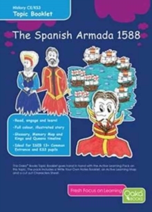 The Spanish Armada 1588 : Topic Pack