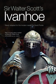 Sir Walter Scott's Ivanhoe