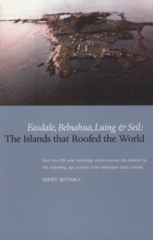 The Islands that Roofed the World