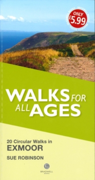 Walks for All Ages Exmoor : 20 Short Walks for All Ages