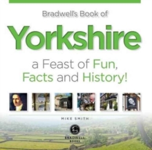 Bradwell's Book of Yorkshire, Paperback Book Bradwell's Book of Yorkshire, Paperback Book