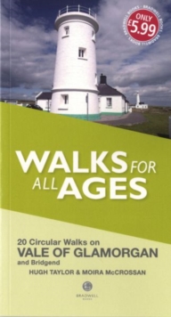 Walks for All Ages Vale of Glamorgan : And Bridgend