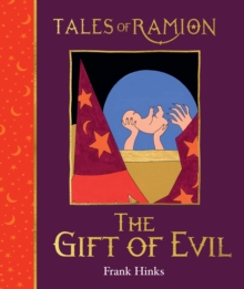 Gift of Evil, The, Hardback Book Gift of Evil, The, Hardback Book
