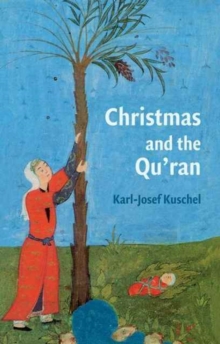 Christmas and the Qur'an, Hardback Book Christmas and the Qur'an, Hardback Book