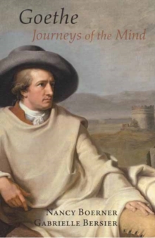 Goethe: Journey of the Mind, Hardback Book Goethe: Journey of the Mind, Hardback Book