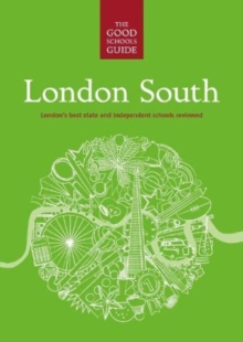 The Good Schools Guide London South