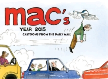 Mac's Year: Cartoons from the Daily Mail, Paperback Book Mac's Year: Cartoons from the Daily Mail, Paperback Book
