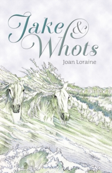 Jake & Whots, Hardback Book Jake & Whots, Hardback Book