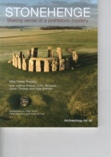 Stonehenge : Making Sense of a Prehistoric Mystery, Paperback Book Stonehenge : Making Sense of a Prehistoric Mystery, Paperback Book