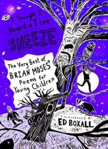 I thought I heard a tree Sneeze, Paperback / softback Book I thought I heard a tree Sneeze, Paperback / softback Book