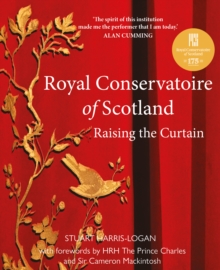 Royal Conservatoire of Scotland : Raising the Curtain