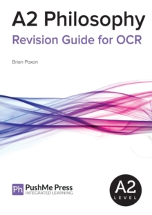 A2 Philosophy Revision Guide for OCR, Paperback Book A2 Philosophy Revision Guide for OCR, Paperback Book