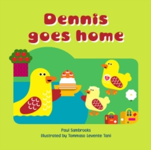 Dennis Goes Home, Paperback Book Dennis Goes Home, Paperback Book