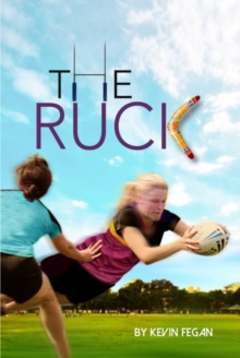 The Ruck, Paperback Book The Ruck, Paperback Book