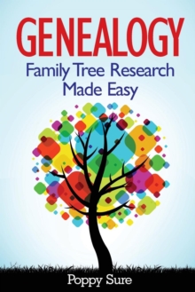 Genealogy - Family Tree Research Made Easy Poppy Sure - Image 4