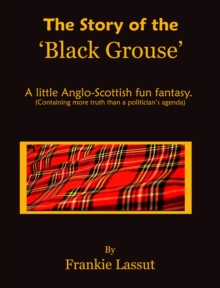 Story of The Black Grouse