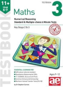 11+ Maths Year 5-7 Testbook 3 : Numerical Reasoning Standard & Multiple-Choice 6 Minute Tests