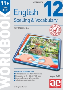11+ Spelling and Vocabulary Workbook 12 : Advanced Level, Paperback Book 11+ Spelling and Vocabulary Workbook 12 : Advanced Level, Paperback Book