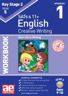 KS2 Creative Writing Year 5 Workbook 1 : Short Story Writing