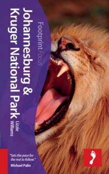 Johannesburg & Kruger National Park Footprint Focus Guide, Paperback Book Johannesburg & Kruger National Park Footprint Focus Guide, Paperback Book