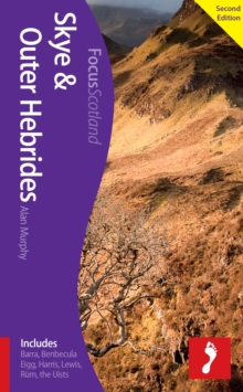 Skye & Outer Hebrides, 2nd edition : Includes Barra, Benbecula, Eigg, Harris, Lewis, Rum, the Uists