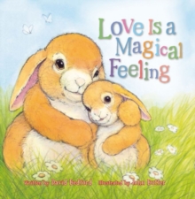 Love is a Magical Feeling, Hardback Book Love is a Magical Feeling, Hardback Book