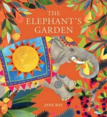 The Elephant's Garden, Hardback Book The Elephant's Garden, Hardback Book