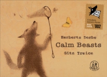 Calm beasts, Paperback / softback Book Calm beasts, Paperback / softback Book