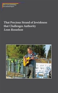 That Precious Strand of Jewishness That Challenges Authority, Paperback / softback Book That Precious Strand of Jewishness That Challenges Authority, Paperback / softback Book