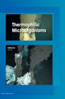 Thermophilic Microorganisms, Hardback Book Thermophilic Microorganisms, Hardback Book