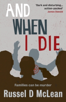 And When I Die, Paperback Book And When I Die, Paperback Book