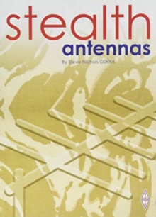 Stealth Antennas, Paperback Book Stealth Antennas, Paperback Book