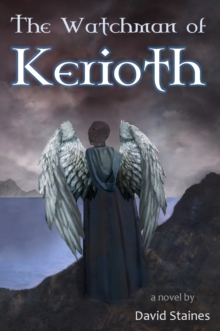 The Watchman of Kerioth, Hardback Book The Watchman of Kerioth, Hardback Book