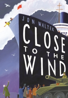 Close to the Wind, Hardback Book Close to the Wind, Hardback Book