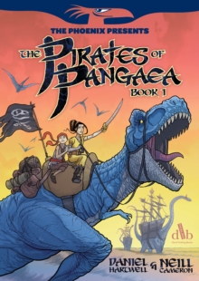 The Pirates of Pangaea: Book 1, Paperback / softback Book The Pirates of Pangaea: Book 1, Paperback / softback Book