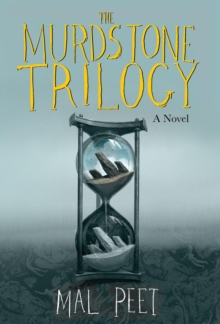 The Murdstone Trilogy