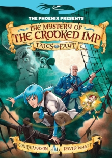 The Mystery of the Crooked Imp, Paperback / softback Book The Mystery of the Crooked Imp, Paperback / softback Book