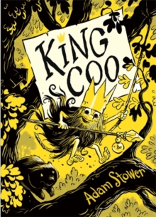 King Coo, Hardback Book King Coo, Hardback Book