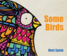 Some Birds, Hardback Book Some Birds, Hardback Book