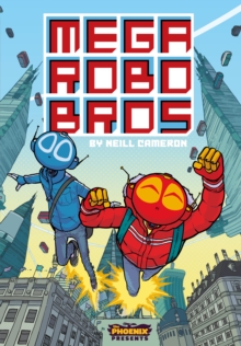 Mega Robo Bros, Paperback Book Mega Robo Bros, Paperback Book
