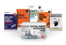 Royal Navy Officer AIB Platinum Package Box Set: Royal Navy Officer Admiralty Interview Board, Planning Exercises, Armed Forces Tests, Speed, Distance and Timetests, Shrink-wrapped pack Book Royal Navy Officer AIB Platinum Package Box Set: Royal Navy Officer Admiralty Interview Board, Planning Exercises, Armed Forces Tests, Speed, Distance and Timetests, Shrink-wrapped pack Book