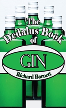 The Dedalus Book of Gin, Paperback Book The Dedalus Book of Gin, Paperback Book