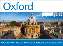 Oxford PopOut Guide : Handy pocket size Oxford city guide with pop-up Oxford city map, Paperback / softback Book Oxford PopOut Guide : Handy pocket size Oxford city guide with pop-up Oxford city map, Paperback / softback Book