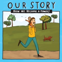 Our Story : How we became a family - SMSD1