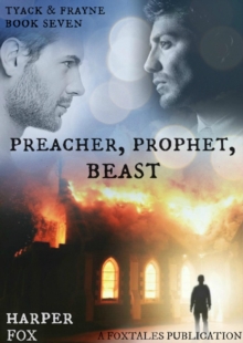 Preacher, Prophet, Beast